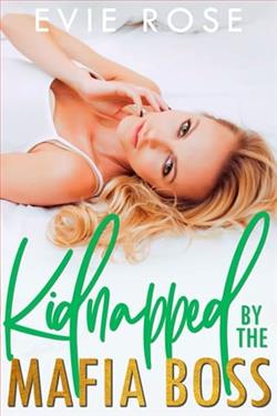 Kidnapped By the Mafia Boss