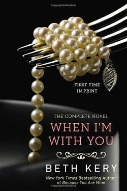 When I'm with You (Because You Are Mine 2).jpg