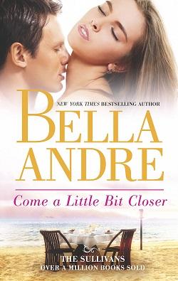 Come A Little Bit Closer.jpg