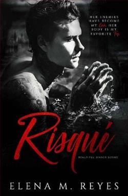 Risqu&eacute; by Elena M. Reyes