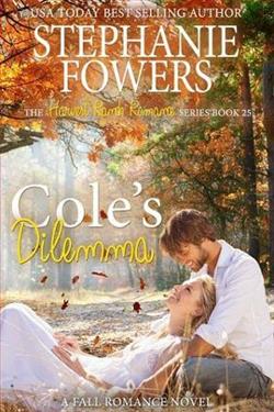 Cole&rsquo;s Dilemma by Stephanie Fowers