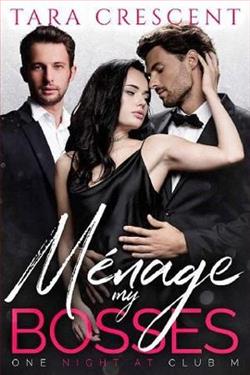 M&eacute;nage My Bosses by Tara Crescent