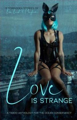 Love is Strange by Yolanda Olson