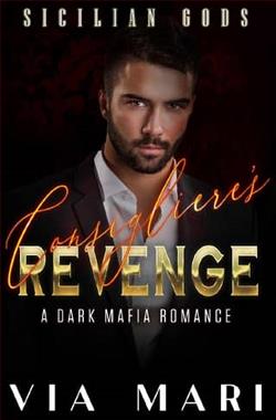 Consigliere&rsquo;s Revenge by Via Mari