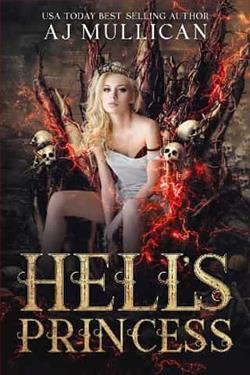 Hell&rsquo;s Princess by A.J. Mullican