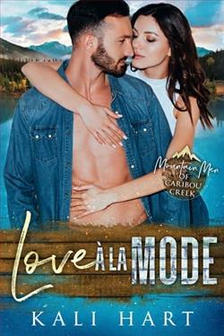 Love &agrave; la Mode by Kali Hart