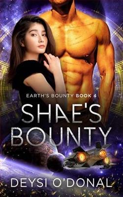 Shae&rsquo;s Bounty by Deysi O&rsquo;Donal