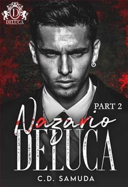 Nazario &ldquo;Neo&rdquo; Deluca: Part 2 by C.D. Samuda