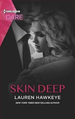 Skin Deep by Lauren Hawkeye