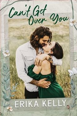 Can't Get Over You by Erika Kelly