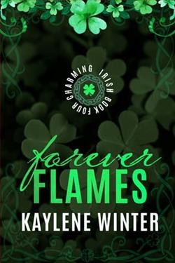 Forever Flames: Padraig & Stevie by Kaylene Winter