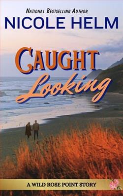 Caught Looking by Nicole Helm