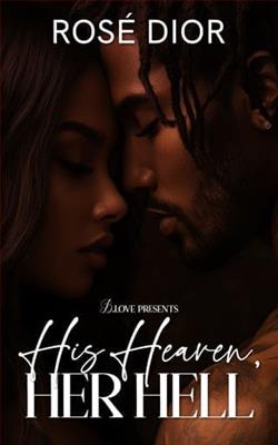 His Heaven, Her Hell by Ros&egrave; Dior