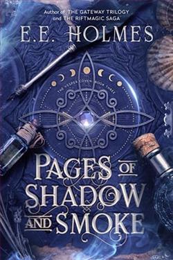 Pages of Shadow and Smoke by E.E. Holmes