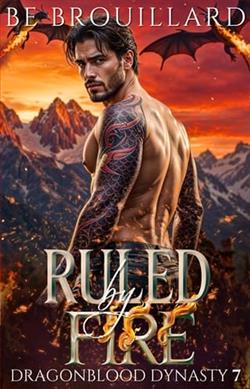 Ruled By Fire by B.E. Brouillard