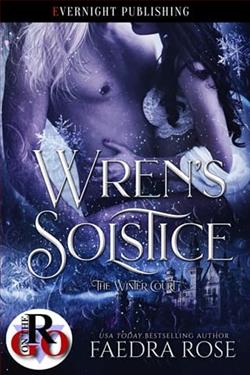 Wren's Solstice by Faedra Rose