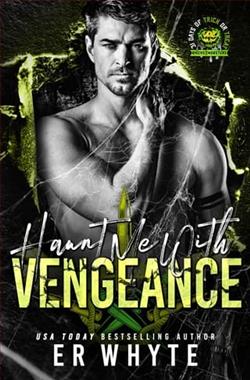 Haunt Me With Vengeance by E.R. Whyte