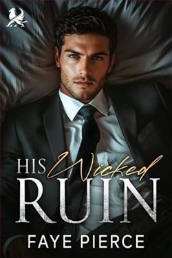 His Wicked Ruin by Faye Pierce