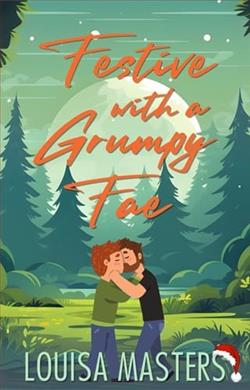 Festive with a Grumpy Fae by Louisa Masters
