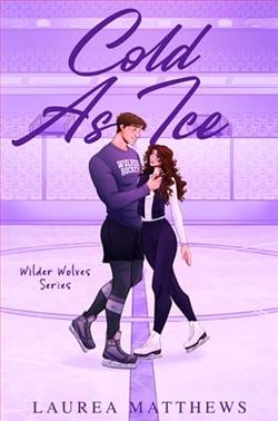 Cold As Ice by Laurea Matthews