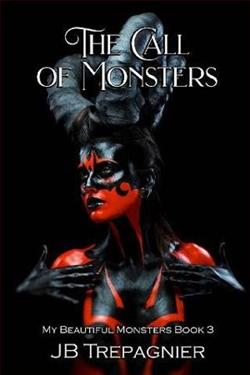 The Call of Monsters by J.B. Trepagnier