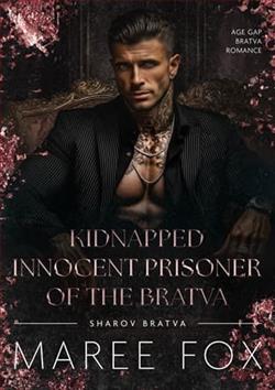 Kidnapped Innocent Prisoner of the Bratva by Maree Fox