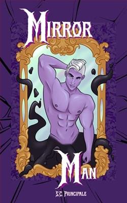 Mirror Man by S.C. Principale