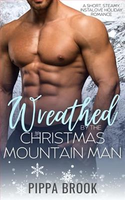Wreathed By the Christmas Mountain Man by Pippa Brook