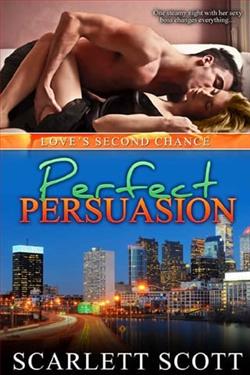Perfect Persuasion by Scarlett Scott