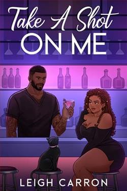 Take A Shot On Me by Leigh Carron