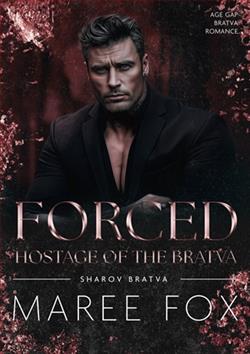 Forced Hostage of the Bratva by Maree Fox