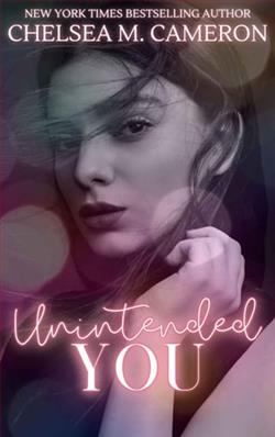 Unintended You by Chelsea M. Cameron