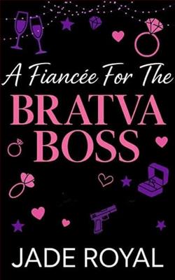 A Fianc&eacute;e for the Bratva Boss by Jade Royal