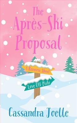 The Apr&egrave;s-Ski Proposal by Cassandra Joelle