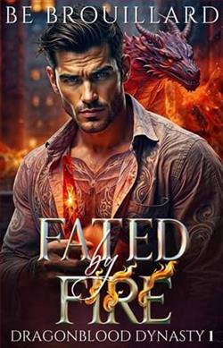 Fated By Fire by B.E. Brouillard