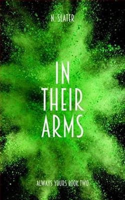 In Their Arms by N. Slater