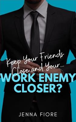 Keep Your Friends Close and Your&hellip; Work Enemy Closer? by Jenna Fiore