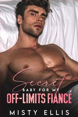 Secret Baby for my Off-Limits Fianc&eacute; by Misty Ellis
