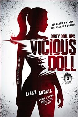Vicious Doll by Alexx Andria