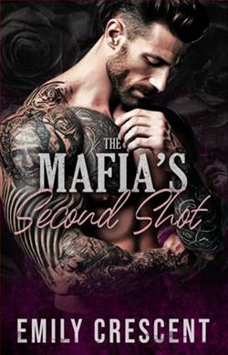 The Mafia's Second Shot by Emily Crescent