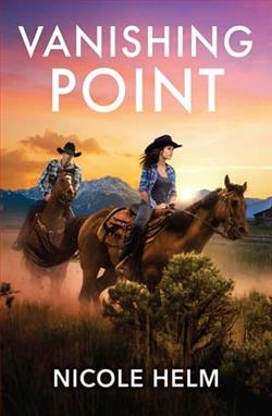 Vanishing Point by Nicole Helm