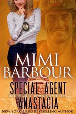Special Agent Anastacia by Mimi Barbour