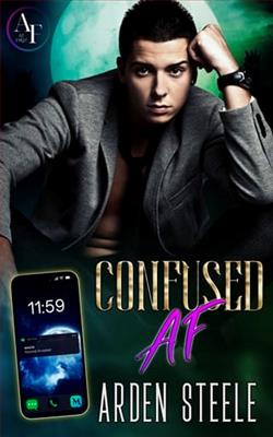 Confused AF by Arden Steele
