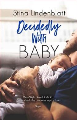 Decidedly With Baby by Stina Lindenblatt