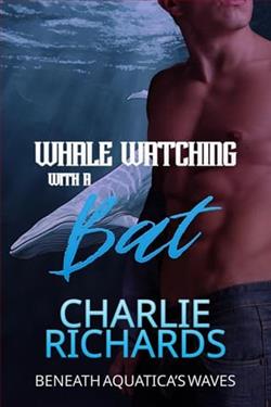 Whale Watching with a Bat by Charlie Richards