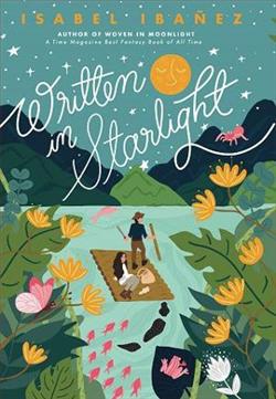 Written in Starlight by Isabel Iba&ntilde;ez