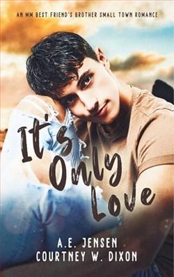 It's Only Love by A.E. Jensen