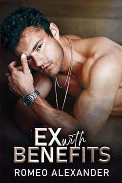 Ex with Benefits by Romeo Alexander