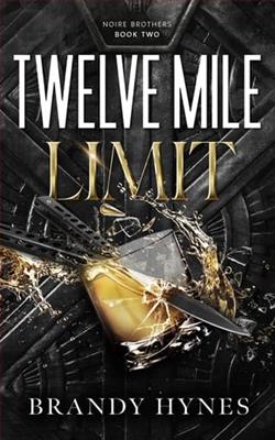 Twelve Mile Limit by Brandy Hynes