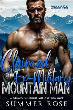 Claimed by the Ex-Military Mountain Man by Summer Rose